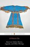 American Indian Stories, Legends, and Other Writings