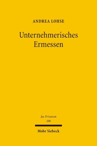 Unternehmerisches Ermessen