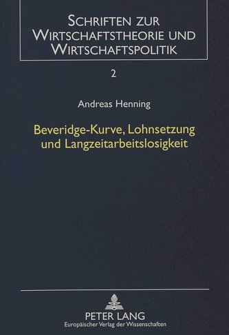 Beveridge-Kurve, Lohnsetzung und Langzeitarbeitslosigkeit