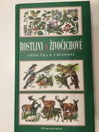 Rostliny a živočichové Příručka k určování