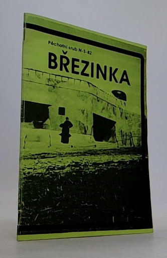 Pěchotní srub N-S-82 Březinka