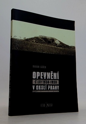 Opevnění z let 1936-1938 v okolí Prahy