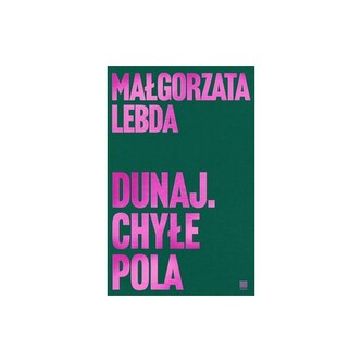 Dunaj. Chyłe pola