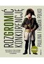 RozGROMić konkurencję. Sprawdzone w boju strategie dowodzenia, motywowania i zwyciężania wyd. 3
