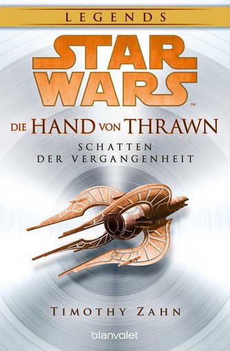 Star Wars(TM) Die Hand von Thrawn - Schatten der Vergangenheit