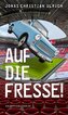 Auf die Fresse!