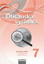 Občanská výchova 7 pro ZŠ a víceletá gymnázia - Příručka učitele