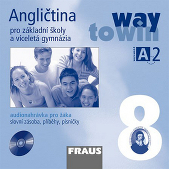 Angličtina 8 pro ZŠ a víceletá gymnázia Way to Win - CD /1ks/ pro žáka