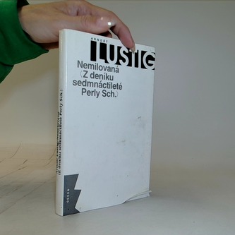 Nemilovaná (Z deníku sedmnáctileté Perly Sch.)