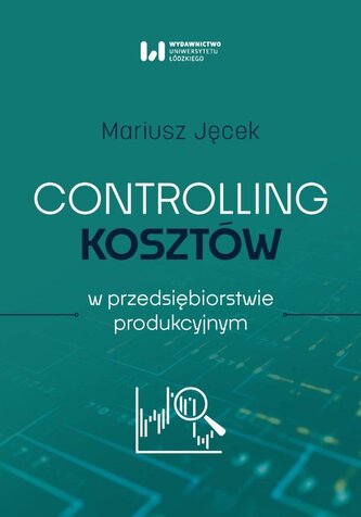 Controlling kosztów w przedsiębiorstwie produkc.