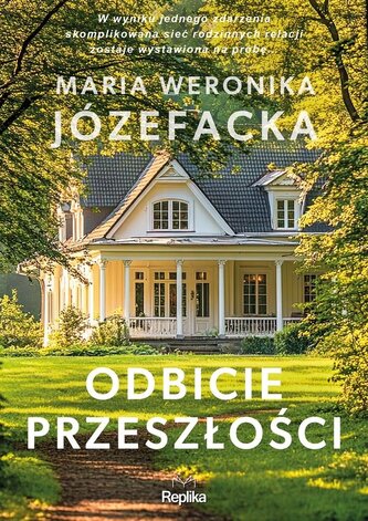 Cienie prawdy T.1 Odbicie przeszłości Cienie prawdy T.1 Odbicie przeszłości