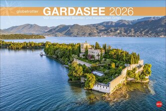 Gardasee Globetrotter Kalender 2026 - Von romantischen Buchten und malerischen Orten