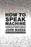 How to Speak Machine, with a new preface by the author