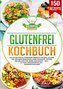 Glutenfrei Kochbuch