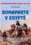 Bonaparte v Egyptě - Bonapartova výprava a tažení 1798–1800
