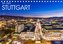 Ein Jahr STUTTGART (Tischkalender 2021 DIN A5 quer)