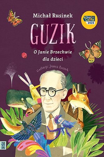 Guzik. O Janie Brzechwie dla dzieci