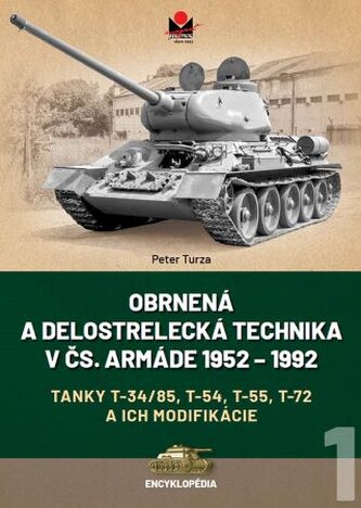 Obrnená a delostrelecká technika v čs. armáde 1952 – 1992