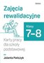 Zajęcia rewalidacyjne. Karty pracy SP 7-8