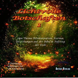 Lichtvolle Botschaften 1