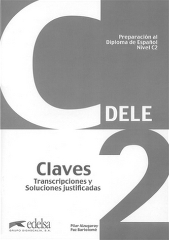 Preparacion DELE : Claves - C2 (2012)