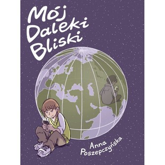 Mój Daleki Bliski