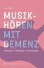 Musikhören mit Demenz