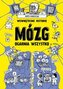 Wewnętrzne historie. Mózg ogarnia wszystko