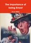 The importance of being Ernest