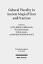 Cultural Plurality in Ancient Magical Texts and Practices