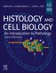 Histology and Cell Biology: An Introduction to Pathology