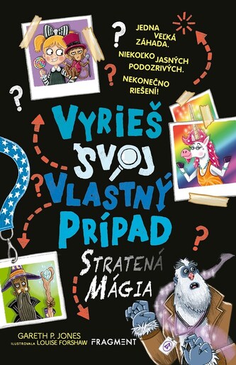 Vyrieš svoj vlastný prípad: Stratená mágia