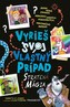 Vyrieš svoj vlastný prípad: Stratená mágia