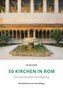 50 Kirchen in Rom
