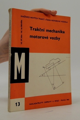 Trakční mechanika motorové vozby