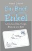 Ein Brief an meine Enkel