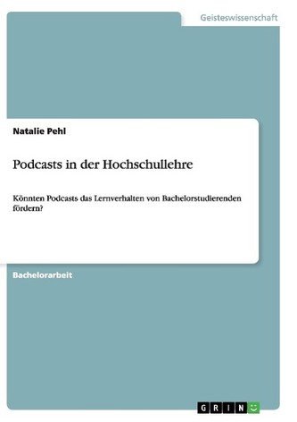 Podcasts in der Hochschullehre