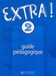 Extra! 2 Metodická příručka