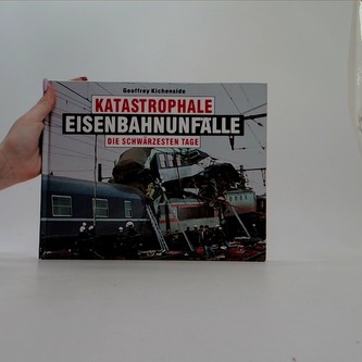 Katastrophale Eisenbahnunfälle