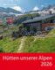 Hütten unserer Alpen 2026