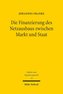 Die Finanzierung des Netzausbaus zwischen Markt und Staat