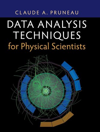 Data Analysis Techniques for Physical             Scientists