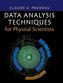 Data Analysis Techniques for Physical             Scientists