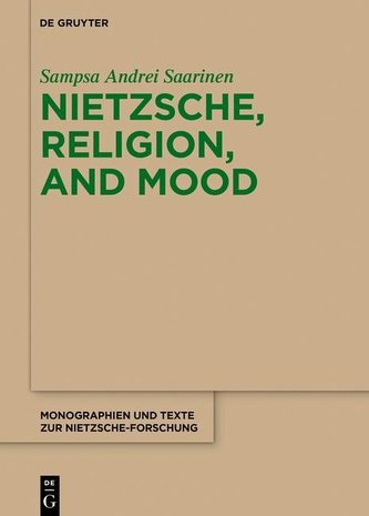Nietzsche, Religion, and Mood