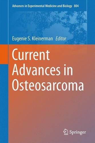 Current Advances in Osteosarcoma