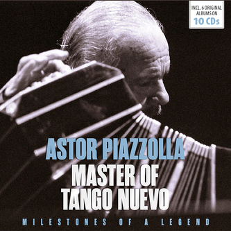 Astor Piazzolla: Master Of Tango Nuevo