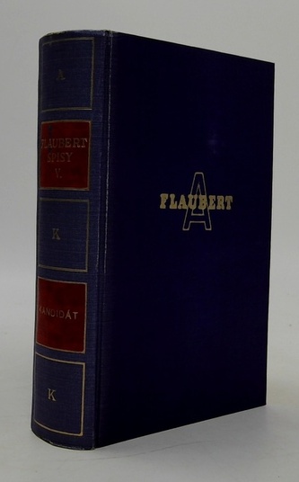 Flaubert spisy V.: Kandidát