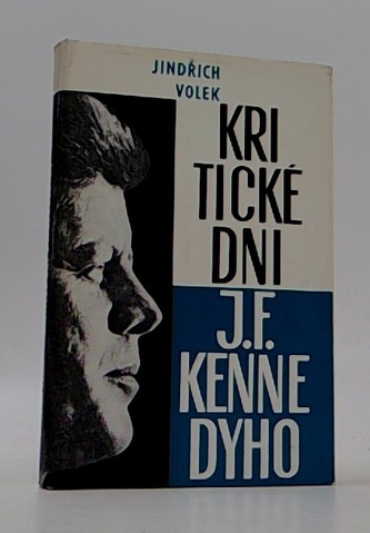 Kritické dni J. F. Kennedyho