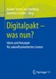 Digitalpakt - was nun?