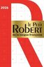 Le Petit Robert de la Langue Française. Edition 2026